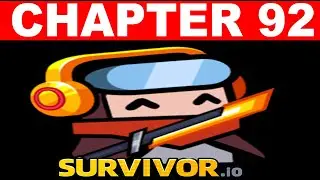 Survivor.io How to finish Chapter 92 Guide