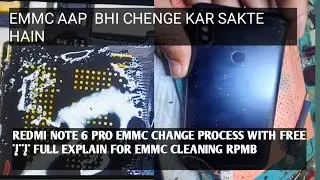 redmi note 6 pro emmc change ✅️✅️Redmi Note 6 Pro Emmc Change Process With Free