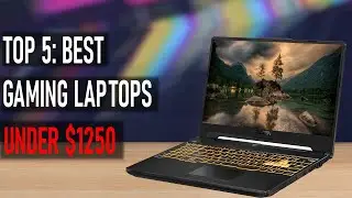 Top 5: Best Gaming Laptop Under $1250