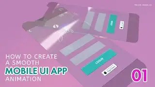 Cinema 4D | Creating a Smooth UI Mobile Phone animation #01