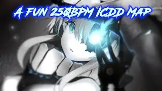 [Osu!] - A fun pass on a 250BPM stream map
