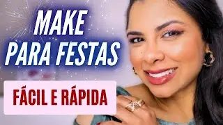 MAQUIAGEM FESTA DE FIM DE ANO *FÁCIL E RÁPIDA PARA INICIANTES*