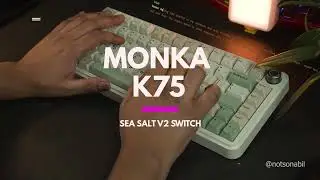Monka K75 - Sound test - Marbly with tactility