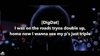 DigDat - Air Force Remix (Lyrics) (ft. K Trap, Krept & Konan)