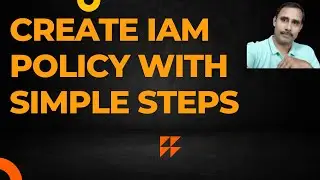 Create IAM Policy in simple steps
