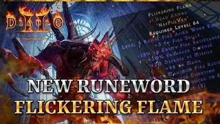 Flickering Flame - The META for Fire Builds just shifted massively !!!  Diablo 2 Resurrected