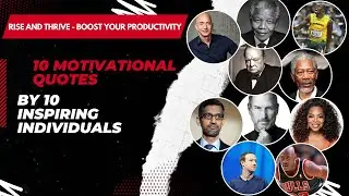 Powerful Motivational Quotes To Boost Your Productivity (Quotes Explained)