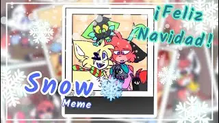 Snow [ Meme ] || Especial Navidad || 💜❄ ( BackStory )