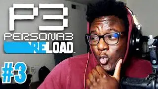 Persona 3 Reload Playthrough #3