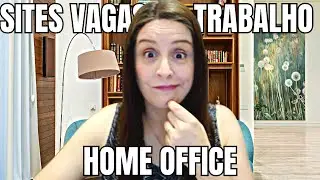 5 SITES com VAGAS de TRABALHO HOME OFFICE em 2024