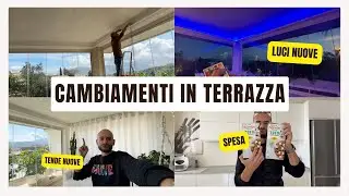 CAMBIAMENTI IN TERRAZZA - LEVO LE PIANTE - TENDE NUOVE - SVUOTA LA SPESA