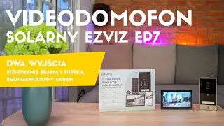 Videodomofon solarny Ezviz EP7 - dwa wyjścia, ekran i aplikacja