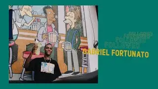 Followed: Gabriel Fortunato