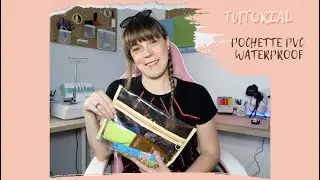 TUTORIAL #61: pochette pvc/plastica/vinile | Bustina portaoggetti waterproof | Vinyl pouch DIY