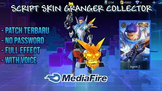 Script Skin Granger Collector Patch Natan Terbaru No Pasword | Full Effect & Voice