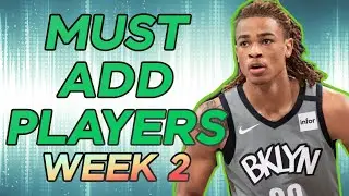 3 MUST ADD PLAYERS | FANTASY BASKETBALL WAIVER WIRE WEEK 2