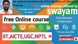 May 2024||Swayam For BED Students  Details ||