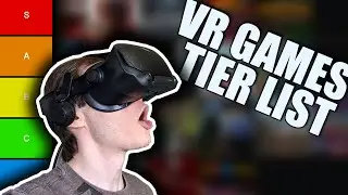 2021 VR Games Tier List | Reviewed Games