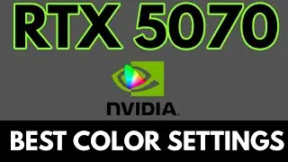 Best Nvidia Color Settings For RTX 5070