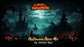 Halloween Disco Mix by Jocker Boy