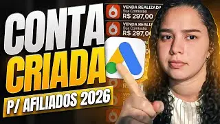 Como criar conta no Google Ads para Afiliados I Aula Completa e Passo a Passo [ATUALIZADO]