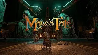 Testing Stream - The Mage's Tale in VR
