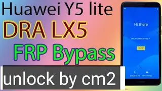 Huawei DRA LX5 Frp Remove By CM2