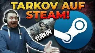 Tarkov auf Steam und mehr! - Escape from Tarkov