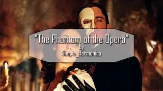 HOW TO PLAY ON HARMONICA: The Phantom of the Opera #46