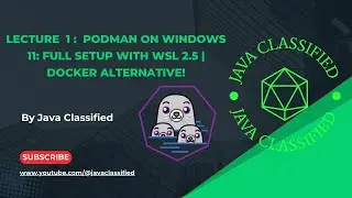Podamn Lecture ::1::Podman on Windows 11: Full Setup with WSL 2.5 | Docker Alternative!