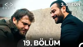 Çukur 3. Sezon 19. Bölüm (Full HD)