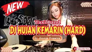 DJ HUJAN KEMARIN (HARD) - TAXI BAND‼️SOUND VIRAL TIKTOK 2024‼️VERSION FUNKOT