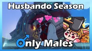It's Husbando Season!! and I'm in the middle of it... Only Males | Genshin Impact