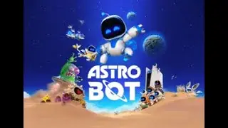 ASTRO BOT First Look