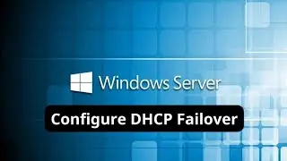 Configure DHCP Failover in Windows Server 2019