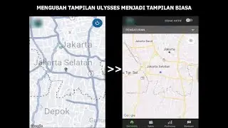 GO-JEK MOD | MENGUBAH TAMPILAN ULYSSES MENJADI TAMPILAN BIASA