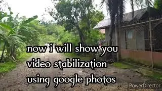 Tutorial on How to Stabilize Video Using Google Photos