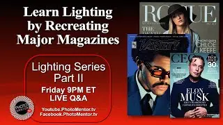 Lessons in Lighting - Learn Lighting by Recreating Major Magazine Covers - Photo Mentor