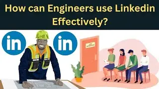 How Engineers can use LinkedIn effectively? | LinkedIn for Engineers | Core Engineering