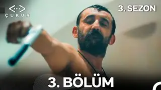 Çukur 3. Sezon 3. Bölüm (Full HD)