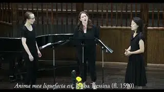 Anima mea liquefacta est by Alba Tressina - Lilia Ensemble