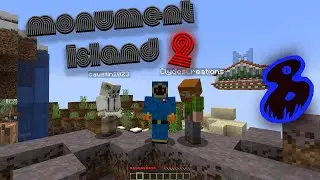 ACE - Monument Island 2 - Minecraft CTM - ep8
