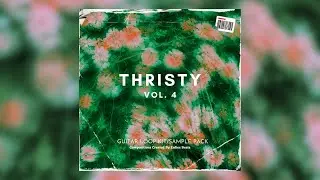 [FREE] GUITAR LOOP KIT/SAMPLE PACK 2024 - "Thristy VOL.4" | FREE TRAP LOOPS