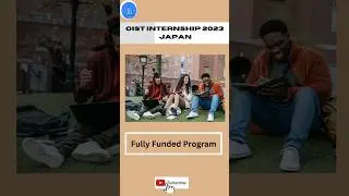 OIST Research Internship Japan|Research Internship|Fully Funded Internship Japan