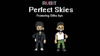 Aurora Dream - Perfect Skies (Feat. Sithu Aye) 8-bit Remix