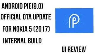 Android Pie 9.0- Full UI review Nokia 5 (2017)!