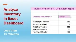 Create & Analyze Inventory in Excel Dashboard (in just 10 Minutes)