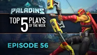 Paladins - Top 5 Plays #56