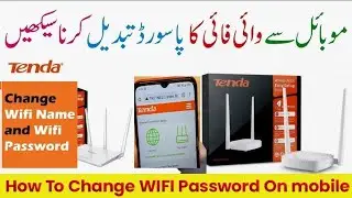 How to Change Your Wifi Name and Password Using Mobile Tenda Router