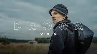 Vix.N - Droga (odc. 2) | NOVE SERCE